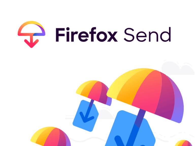 Firefox Send: Mozilla’nın Dosya Gönderme Servisi