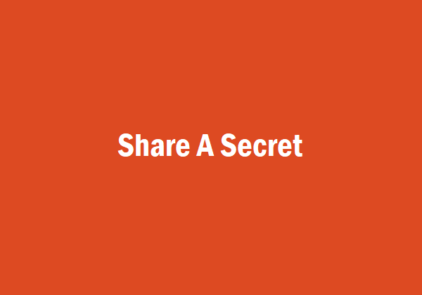 OneTimeSecret: Şşşt! Gizli Bilgi İçerir