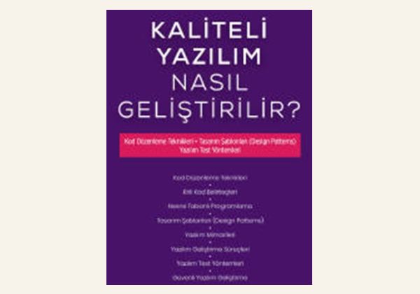 Kaliteli Yazılım Nasıl Geliştirilir? (Kitap)