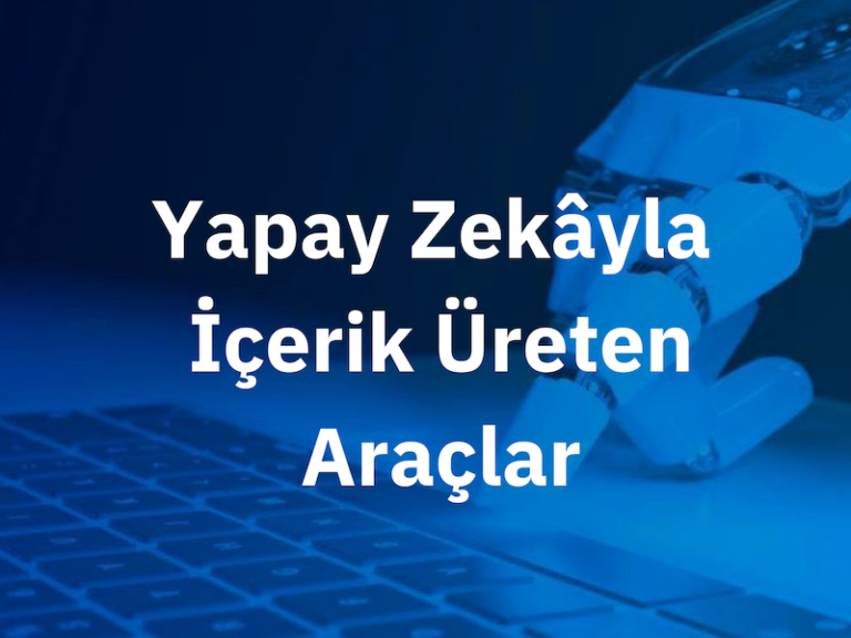 Yapay Zekâ (GPT-3) Destekli Yazı Araçları – 16 Girişim